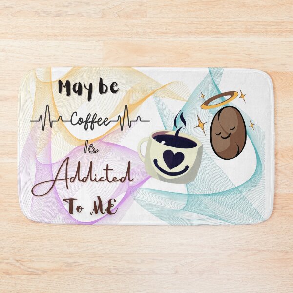 Item preview, Coffee break - may be coffee is addicted to me | coffee design | for coffee lovers |  designed and sold by Arteartz.
