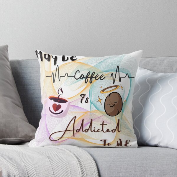Item preview, Coffee break - may be coffee is addicted to me | coffee design | for coffee lovers |  designed and sold by Arteartz.