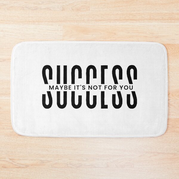 Item preview, Success, maybe it's not for you! designed and sold by Meeseeeks.
