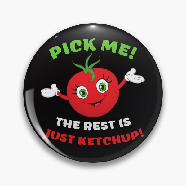 Artikelvorschau, Nimm mich, der Rest ist nur Ketchup entworfen und verkauft von Tschousef.