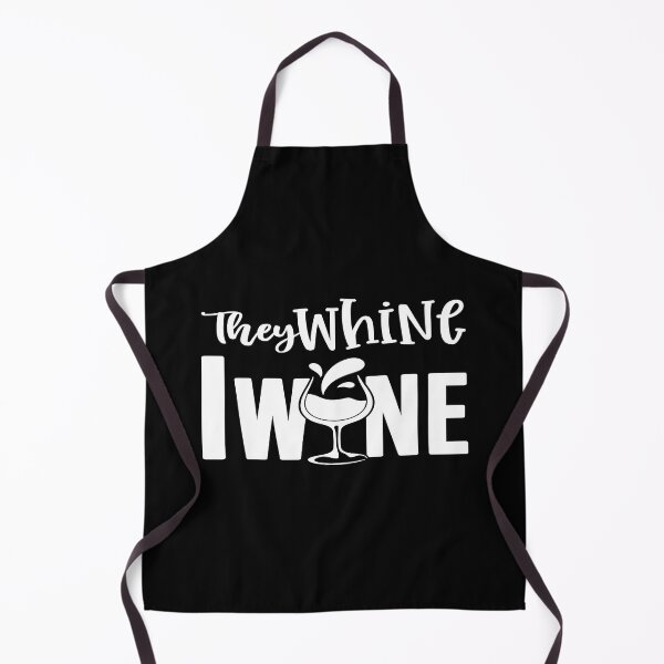Item preview, They whine I wine designed and sold by phassystore.