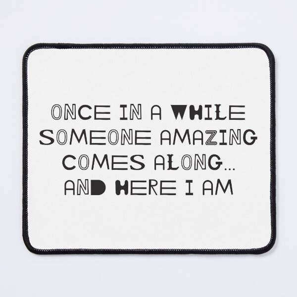 Item preview, Once in a while someone amazing comes Statement Black P1 designed and sold by Osh Sales.