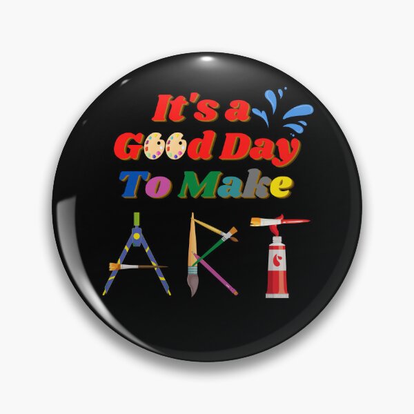 Item preview, It's a Good Day To Make ART T-Shirt and Gift For Painter, Artists And Art Lover. Art Teacher & Student Gifts  designed and sold by Kenny789.