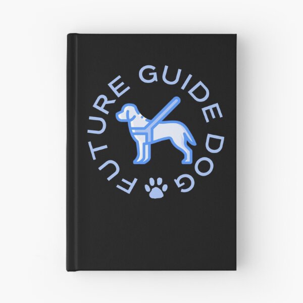 Item preview, Future Guide Dog - Guide Dog For The Blind - Dog Training - Working Dog - Blue Design for Dark Background designed and sold by SayWhatYouFeel.