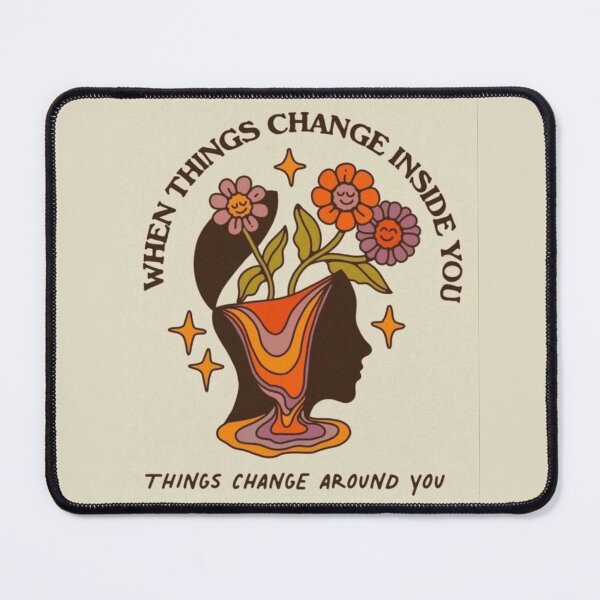 Item preview, when things change inside you things change around you quote illustration minimal manifestation designed and sold by Anavrisss.
