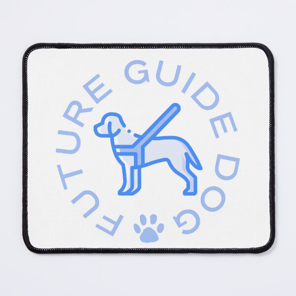 Item preview, Future Guide Dog - Guide Dog For The Blind - Dog Training - Working Dog - Blue Design for Light Background designed and sold by SayWhatYouFeel.