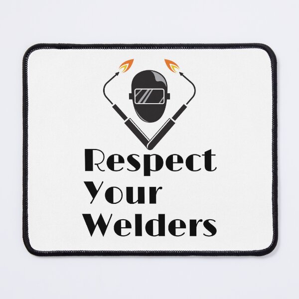 Item preview, Respect Your Welders designed and sold by Aminesnip.
