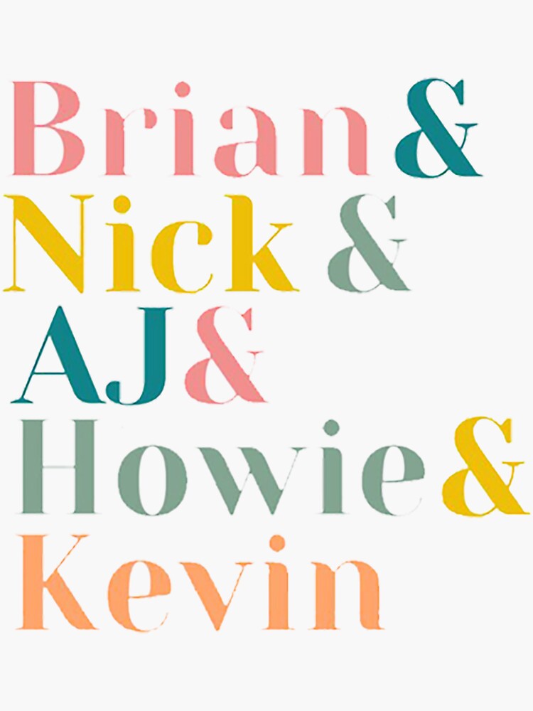 “Backstreet Boys names” Sticker for Sale by ShannonWeston | Redbubble