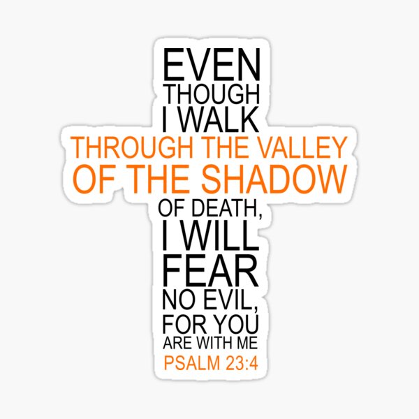 Item preview, PSALM 23:4  designed and sold by SammysTees.