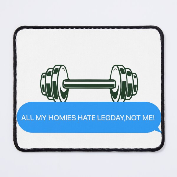Item preview, Copy of All My homies hate legs day Funny workout design designed and sold by TheSMSBoutique.