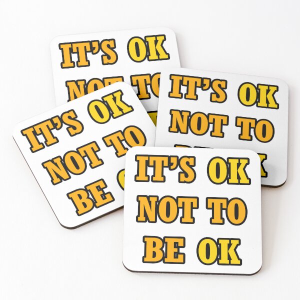 Item preview, It's Ok Not To Be Ok designed and sold by RevivalGraphic.