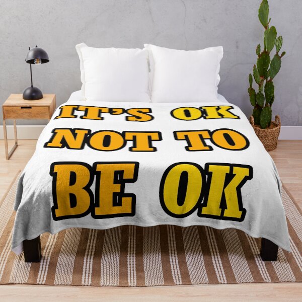 Item preview, It's Ok Not To Be Ok designed and sold by RevivalGraphic.