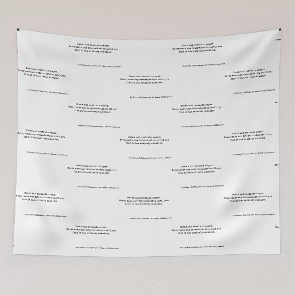 Item preview, Check And Restrain Anger Never Make Any Determination Until You Find It Has Entirely Subsided Quote  designed and sold by anselmleighton.