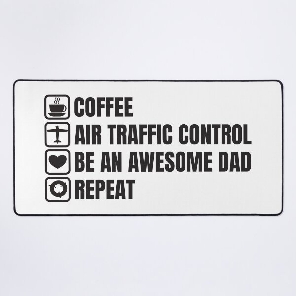 Item preview, Coffee, Air Traffic Control, Awesome Dad, Repeat (For Light Background) designed and sold by thecatcouch.
