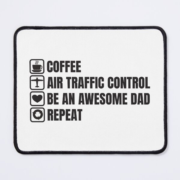 Item preview, Coffee, Air Traffic Control, Awesome Dad, Repeat (For Light Background) designed and sold by thecatcouch.