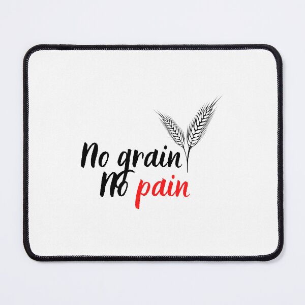Item preview, No Grain, No Pain. designed and sold by GoodMoodFood.