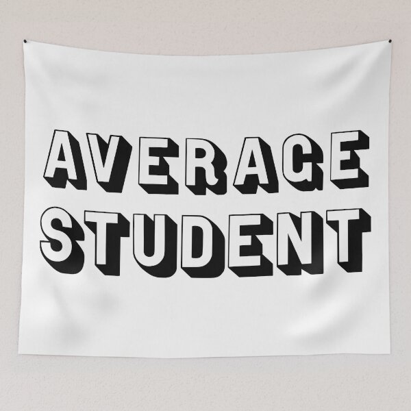 Item preview, Average Student designed and sold by CreativelyLoki.