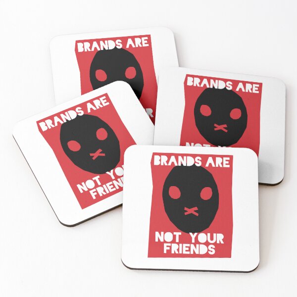 Item preview, Brands are not your friends  designed and sold by Nanika-akimoto.