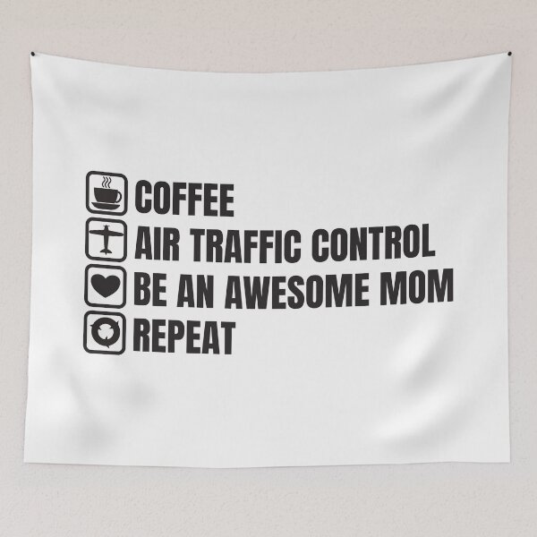 Item preview, Coffee, Air Traffic Control, Awesome Mom, Repeat (For Light Background) designed and sold by thecatcouch.