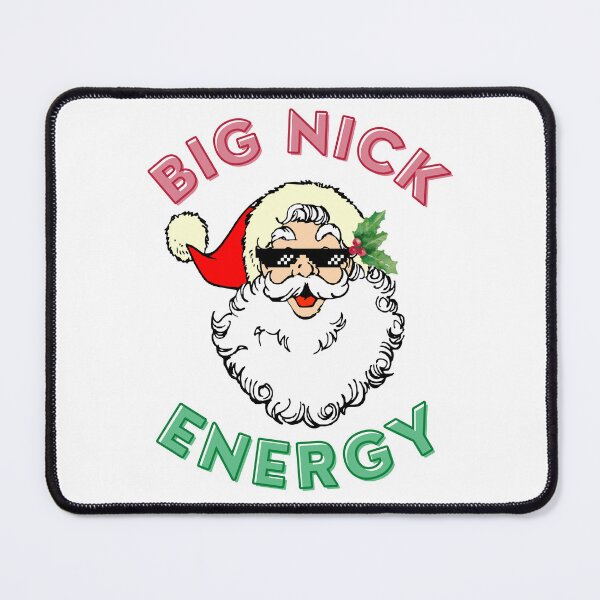 Item preview, Big Nick Energy designed and sold by tiyaran.