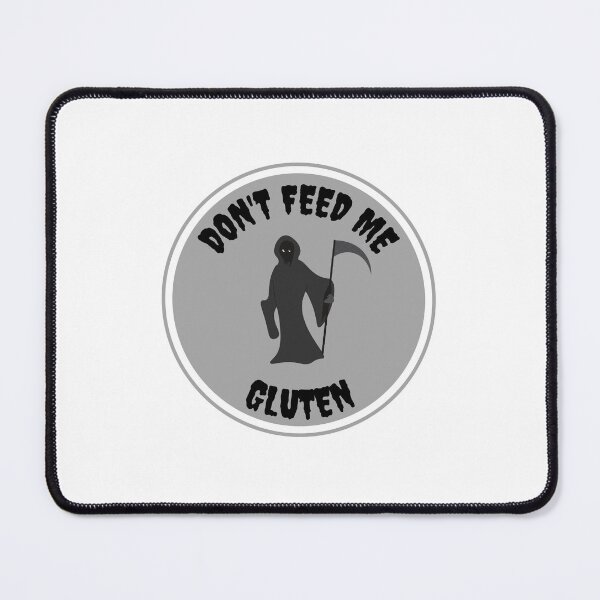 Item preview, Don't Feed Me Gluten designed and sold by GoodMoodFood.