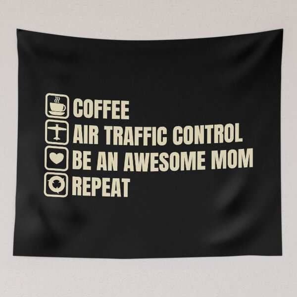 Item preview, Coffee, Air Traffic Control, Awesome Mom, Repeat (For Dark Background) designed and sold by thecatcouch.