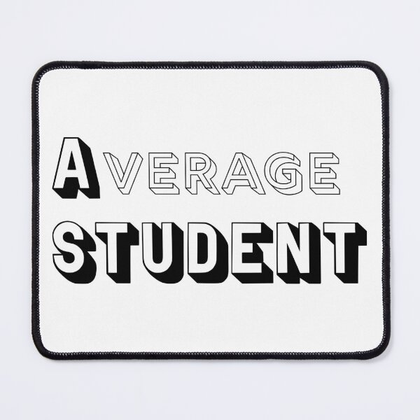 Item preview, A Average Student designed and sold by CreativelyLoki.