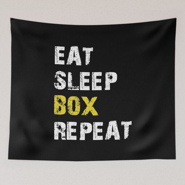 Item preview, Eat Sleep Box Repeat Boxing Funny Boxer Apparel Boxing Fan, Box Eat Sleep Repeat Gift designed and sold by Rachiirt.