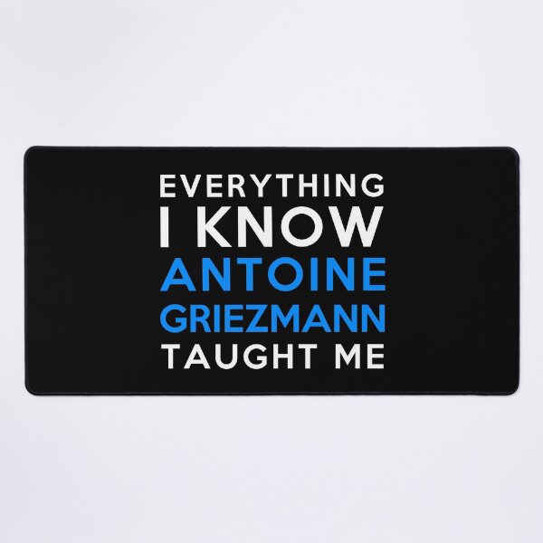 Item preview, Antoine Griezmann - Everything I know designed and sold by 2Girls1Shirt.