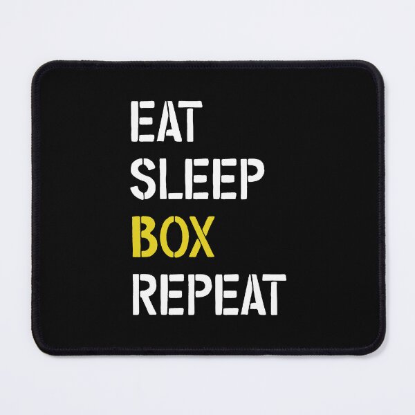 Item preview, Eat Sleep Box Repeat Boxing Funny Boxer Apparel Boxing Fan, Box Eat Sleep Repeat Gift designed and sold by Rachiirt.