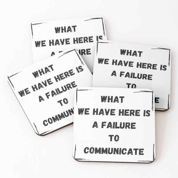 Item preview, What We Have Here Is A Failure To Communicate designed and sold by WhatThePublicWa.
