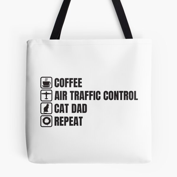 Item preview, Coffee, Air Traffic Control, Cat Dad, Repeat (For Light Background) designed and sold by thecatcouch.