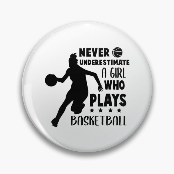 Item preview, basketball girls never understimate 2 Black   designed and sold by rowantreflyn.