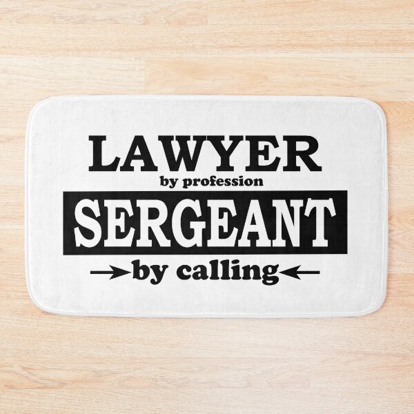 Item preview, Lawyer by Profession, Sergeant by Calling designed and sold by TrulyRested.