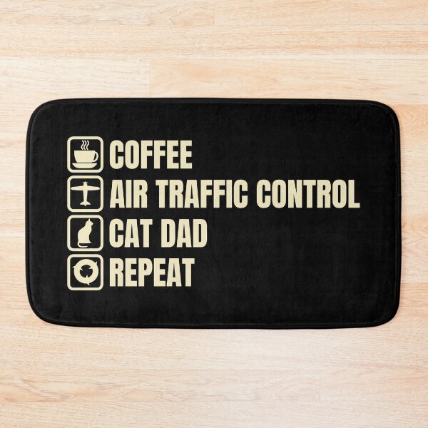 Item preview, Coffee, Air Traffic Control, Cat Dad, Repeat (For Dark Background) designed and sold by thecatcouch.