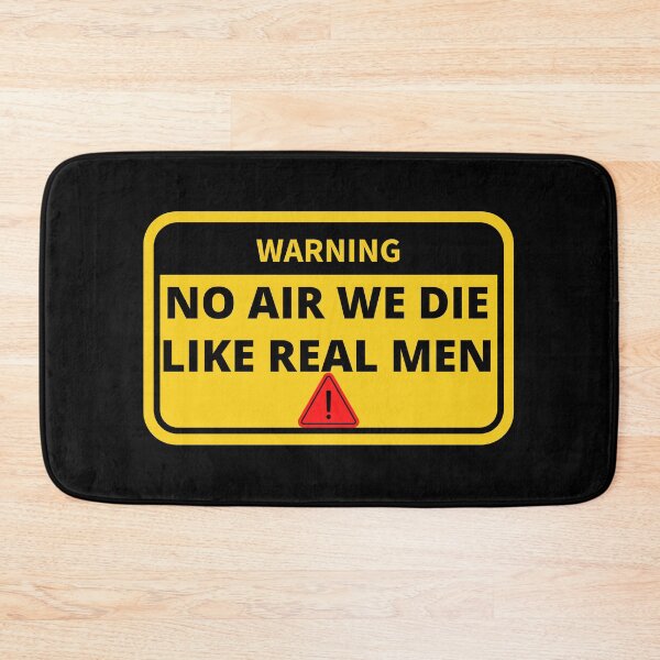 Item preview, No Air We Die Like Real Men designed and sold by COODETECH-STORE.