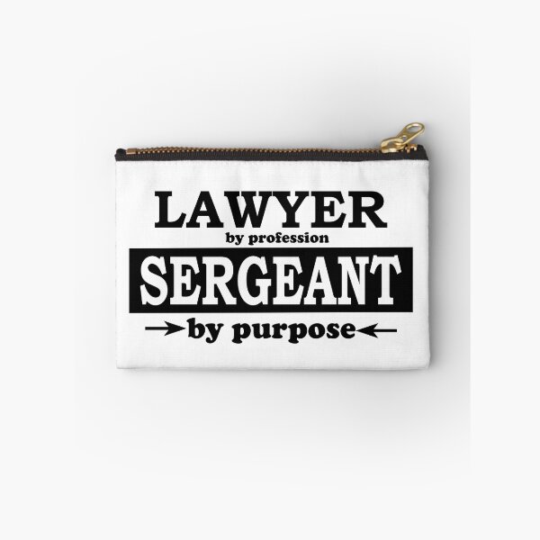 Item preview, Lawyer by Profession, Sergeant by Purpose designed and sold by TrulyRested.