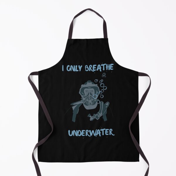 Item preview, I only breathe underwater. designed and sold by ConradoBullhead.