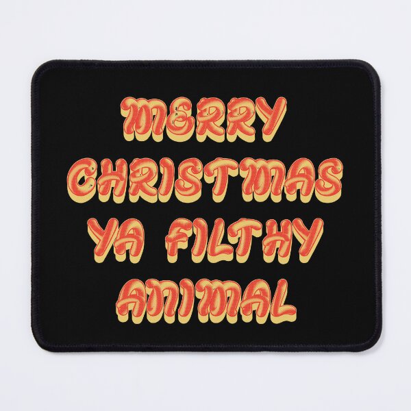 Item preview, Merry Christmas Ya Filthy Animal - Retro Text designed and sold by Whimsical Thinker.