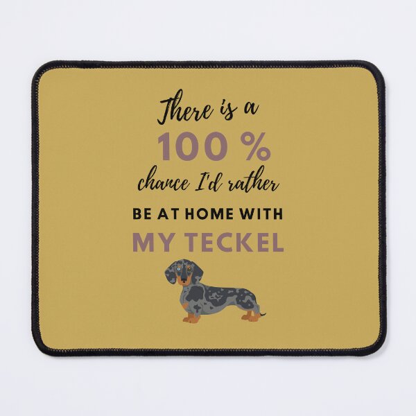 Item preview, I'd rather be at home with my Teckel designed and sold by TeckelLove.