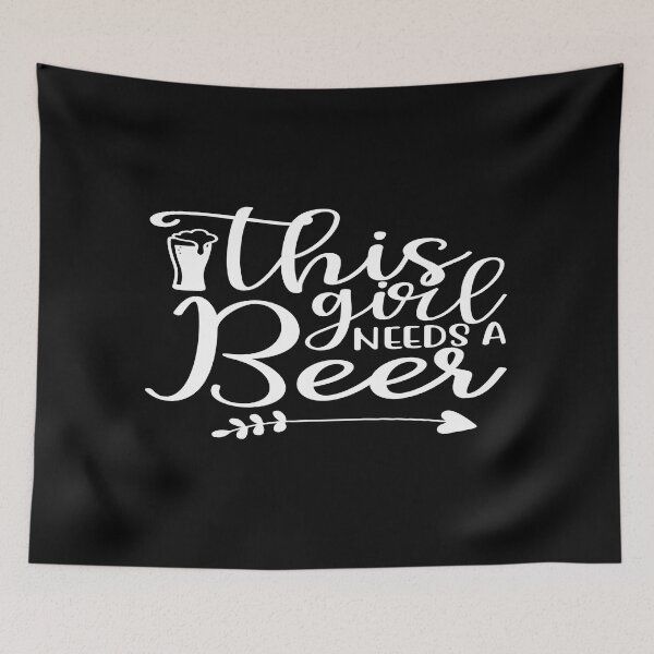 Item preview, This girl needs a beer designed and sold by phassystore.