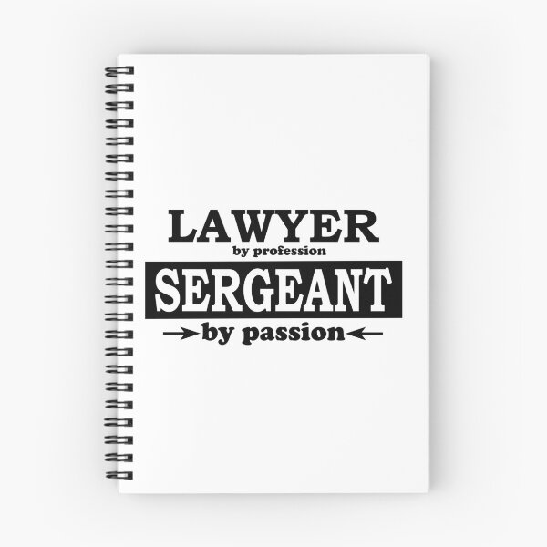 Item preview, Lawyer by Profession, Sergeant by Passion designed and sold by TrulyRested.
