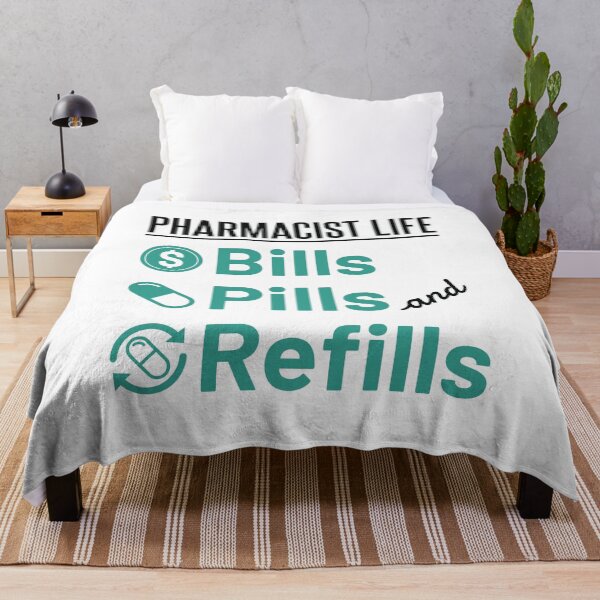 Item preview, Pharmacist Life Bills Pills and Refills Funny Pharmacology designed and sold by jaygo.