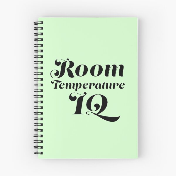 Item preview, Room Temperature IQ designed and sold by CreativelyLoki.