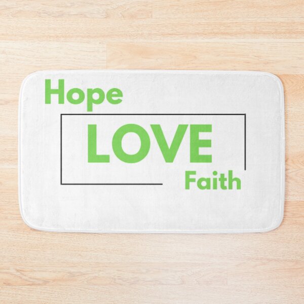 Artikelvorschau, green hope love faith, green love faith hope, green faith hope love, hope, love faith, I love, green faith, hope ,U, love, it too entworfen und verkauft von Chris Purdy.