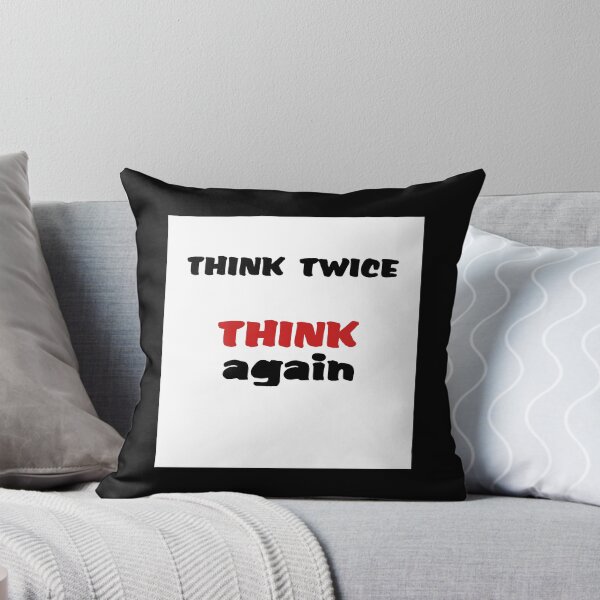 Item preview, Think Twice designed and sold by JoyPhotoArt.