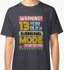 Funny 13th Gamer Birthday 13 Year Old Gaming Gifts Classic T-Shirt