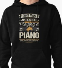 Piano Player Mistakes Pullover Hoodie