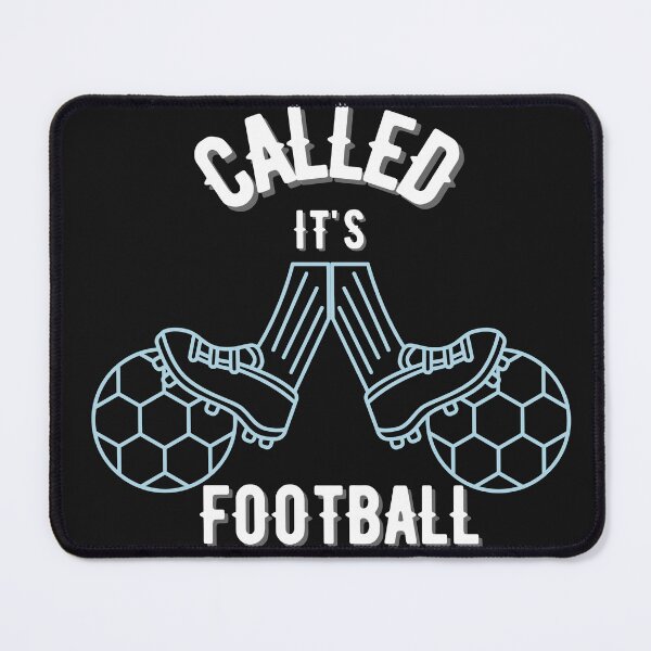 Item preview, Copy of It's Called Football designed and sold by NikkosDesigns.