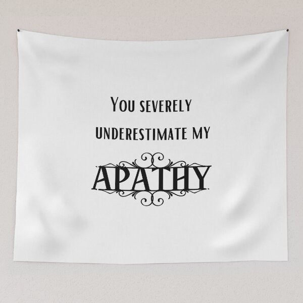 Item preview, Apathy designed and sold by lonelyflight.